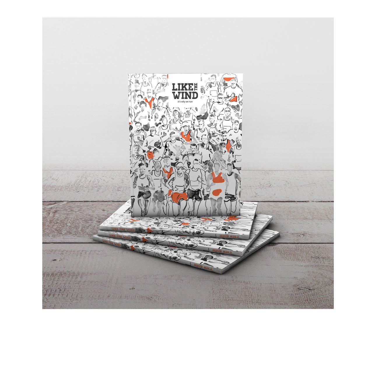 Like The Wind Running Magazine Issue #26.2-Runster